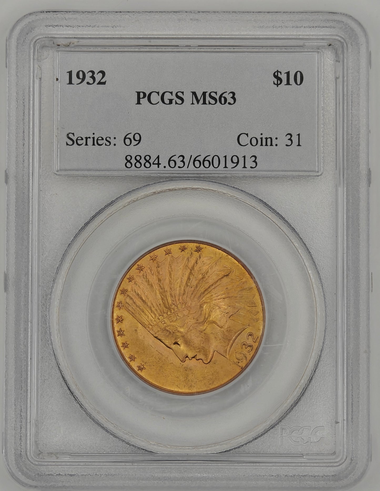 1932 $10 Gold Indian Eagle MS-63 PCGS