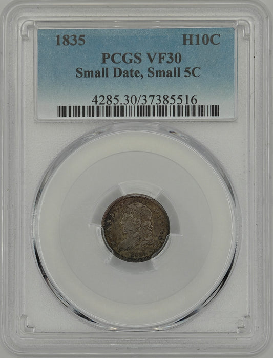 1835 Capped Bust Half Dime VF-30 PCGS (Small Date, Small 5C)